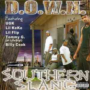 D.O.W.N. - Southern Slang
