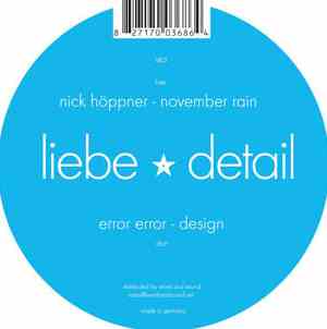 Error Error / Nick Höppner - Design / November Rain