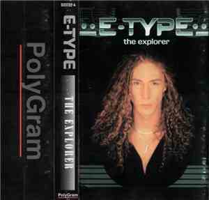 E-Type - The Explorer
