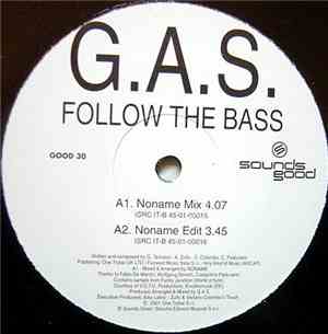 G.A.S. - Follow The Bass