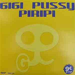 Gigi Pussy - Piripi