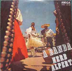 Herb Alpert & The Tijuana Brass - A Banda