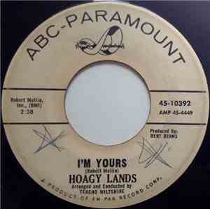 Hoagy Lands - I'm Yours / The Tender Years