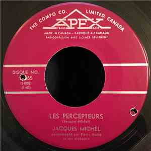 Jacques Michel - Les Percepteurs / Si Je Ne T'Aime Plus