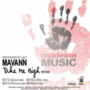 Mavann - Take Me High (Remixes)