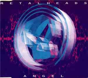 Metalheads - Angel