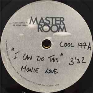 Monie Love - I Can Do This / Feels So Good