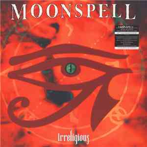 Moonspell - Irreligious