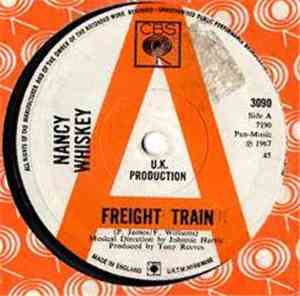 Nancy Whiskey - Freight Train