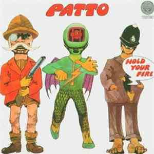 Patto  - Hold Your Fire