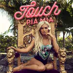 Pia Mia - Touch