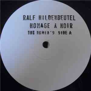 Ralf Hildenbeutel - Homage A  Noir