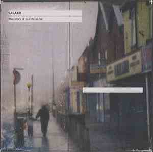 Salako - The Story Of Our Life So Far