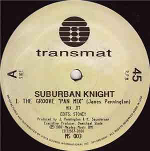 Suburban Knight - The Groove