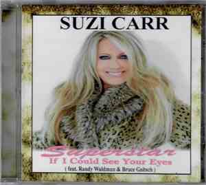 Suzi Carr - Superstart/If I Could See Your Eyes