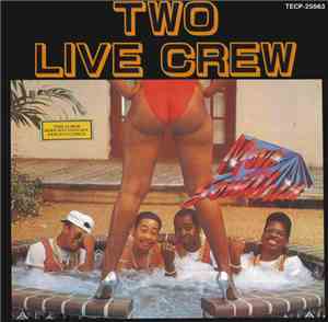The 2 Live Crew - Move Somthin'