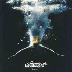 The Chemical Brothers - Further