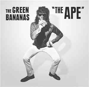 The Green Bananas - The Ape / The Green Banana