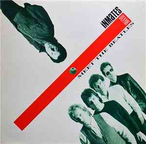 The Inmates  - Meet The Beatles (Live In Paris)