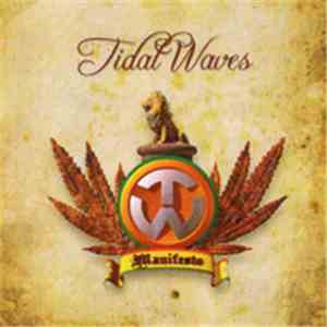 Tidal Waves - Manifesto
