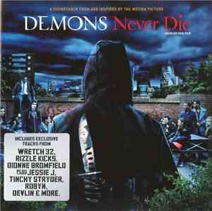 Various - Demons Never Die - Sound Track From And Inspired By The Motion Pi ...