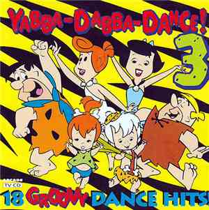 Various - Yabba-Dabba-Dance! 3