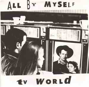 All By Myself - TV World