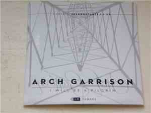 Arch Garrison - I Will Be A Pilgrim