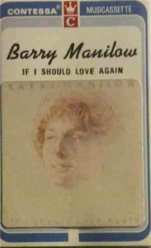 Barry Manilow - If I Should Love Again