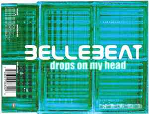 Bellebeat - Drops On My Head