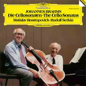 Brahms / Mstislav Rostropovich, Rudolf Serkin - Sonates Pour Piano Et Violo ...