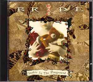 Bride - Snakes In The Playground