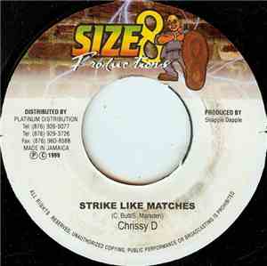 Chrissy D - Strike Like Matches