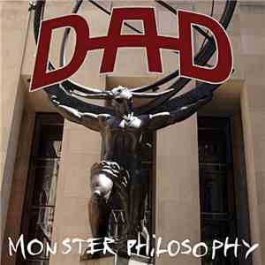 D-A-D - Monster Philosophy