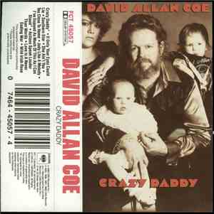 David Allan Coe - Crazy Daddy