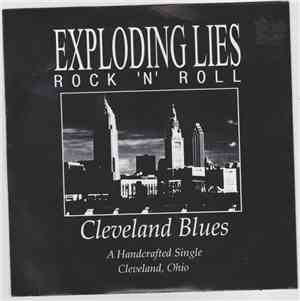 Exploding Lies - Cleveland Blues
