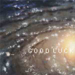 Good Luck - Demonstration 2010