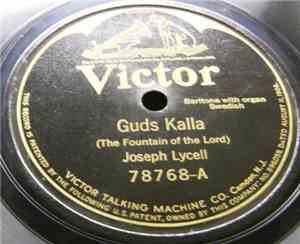 Joseph Lycell - Guds Kalla (The Fountain Of The Lord) / Om Jag Agde Allt, M ...