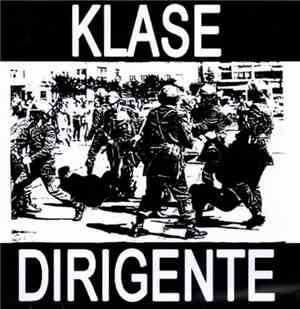Klase Dirigente - 100% Poder Latino Oi!