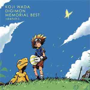 Koji Wada - Koji Wada Digimon Memorial Best -sketch1-