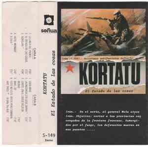 Kortatu - El Estado De Las Cosas