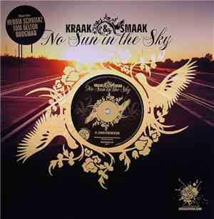 Kraak & Smaak - No Sun In The Sky
