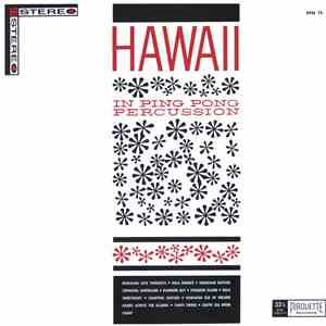 Lukleani And His Islanders - Hawaii In Ping Pong Percussion