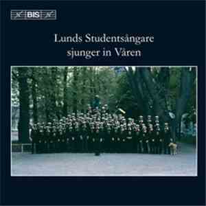 Lunds Studentsångare, Folke Lundin, Dan-Olof Stenlund - Lunds Studentsångar ...
