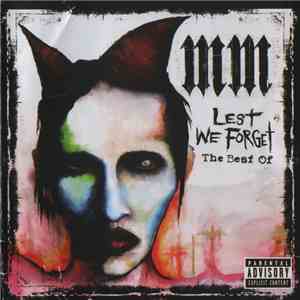 Marilyn Manson - Lest We Forget - The Best Of