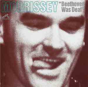 Morrissey - Beethoven Was Deaf
