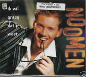 Noomen - Ik Wil Graag Dat Je Weet
