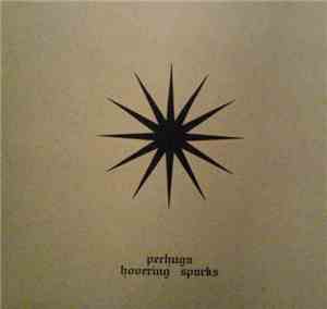 Pechuga - Hovering Sparks
