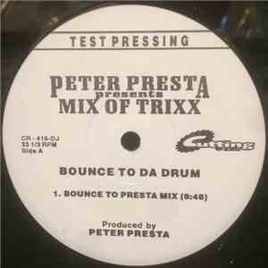 Peter Presta - Mix Of Trixx