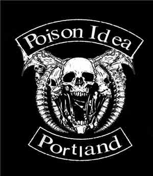 Poison Idea - Something Better